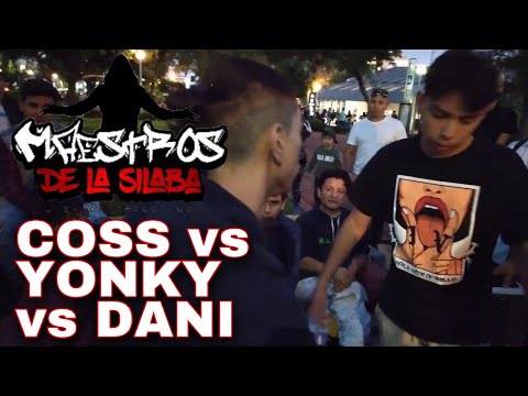 COSS vs YONKY vs DANI - Octavos | Maestros de la Sílaba
