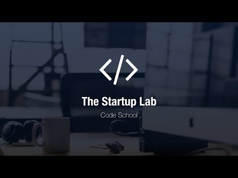 Welcome to The Startup Lab