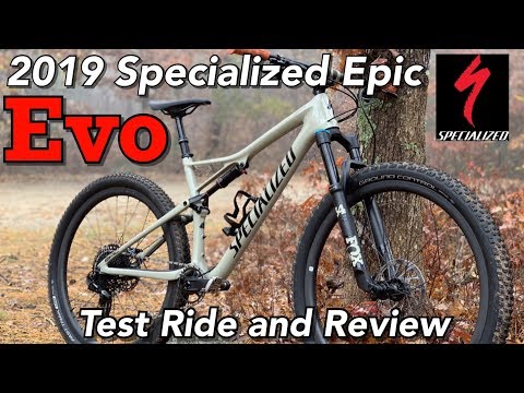 2019 Specialized Epic Evo | Test Ride and Review | Does EVO mean better?