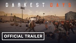 Darkest Days trailer 