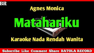 Download lagu Matahariku Karaoke | Nada Rendah Wanita | Agnes | mp3 Download lagu Matahariku Karaoke | Nada Rendah Wanita | Agnes | mp3