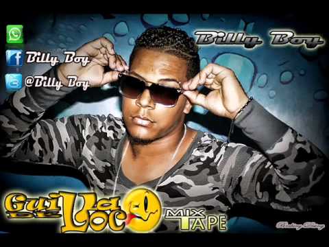 Billy Boy (El maniatico) - Guillao de Loco the mixtape 2014
