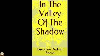 In The Valley Of The Shadow