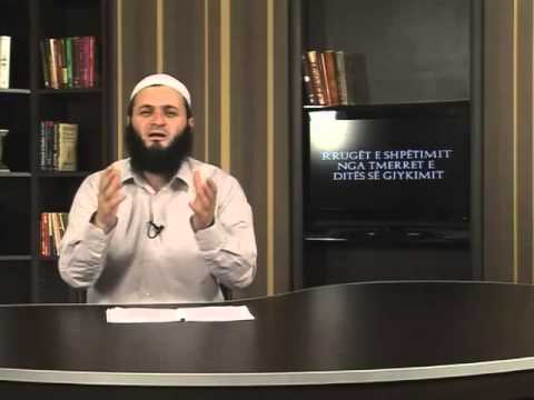 22. Prezenca para Allahut dhe marrja e fletushkave - Sadullah Bajrami