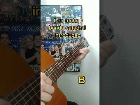 Eu tenho - Catedral
