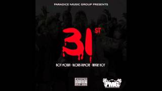 Paradice Music Group - 31st  (Prod. by G Town Beats)