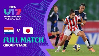 Full Match: Paraguay v Japan | FIFA U-17 Women's World Cup Morocco 2025™