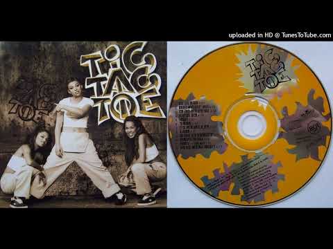 Tic Tac Toe – Tic Tac Toe - Teljes album - 1996
