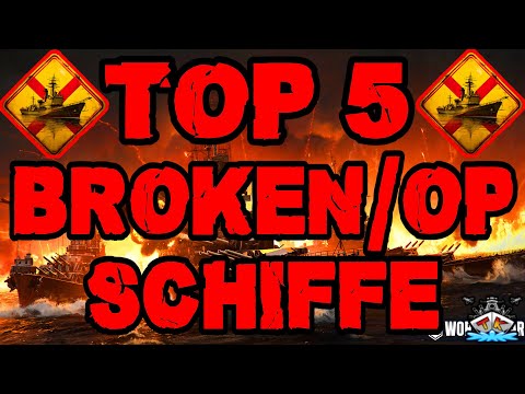TOP 5 OP "BROKEN" Schiffe in World of Warships 🔥