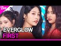 EVERGLOW, FIRST (에버글로우, FIRST) [THE SHOW 210601]