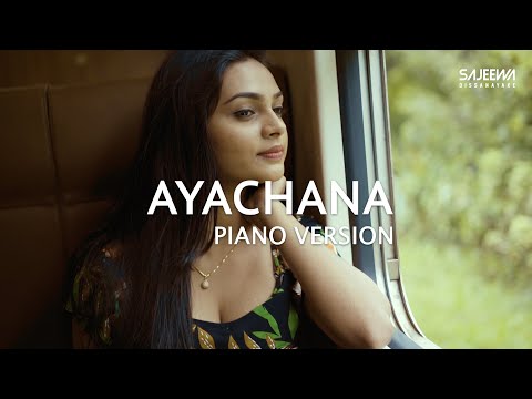 AYACHANA - ආයාචනා ( Pana wage rekagannam)  - @Sajeewa Dissanayake | The Official Piano Version