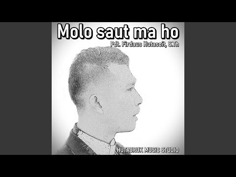 Molo Saut Ma Ho