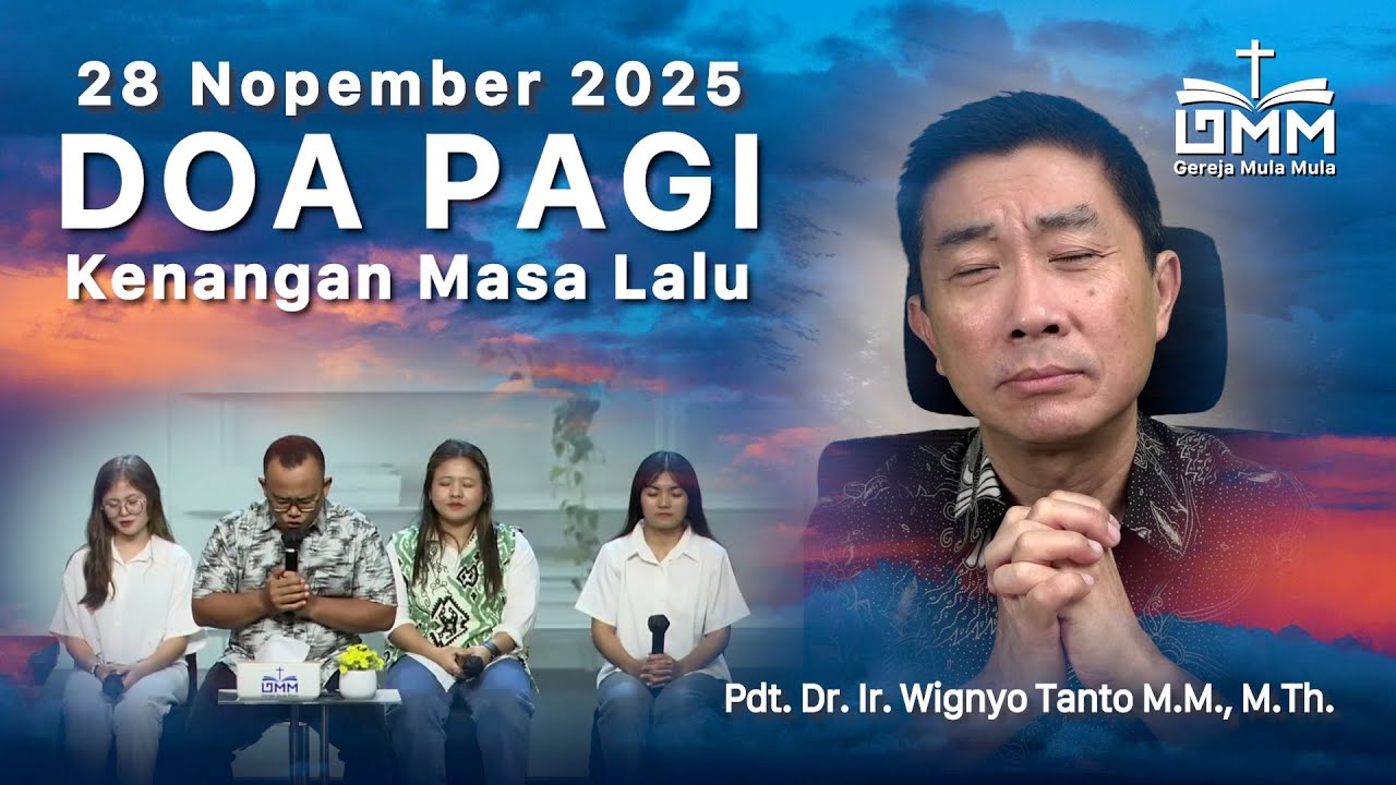 DOA PAGI | Kenangan Masa Lalu – 28 November 2025 | Ps. Wignyo Tanto