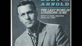 The Last Word In Lonesome Is ME by Eddy Arnold