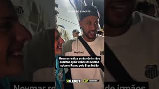 NEYMAR REALIZA SONHO DE IRMÃOS AUTISTAS APÓS VITÓRIA DO SANTOS SOBRE O REMO PELO BRASILEIRÃO