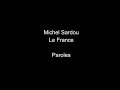Michel Sardou-Le France-paroles