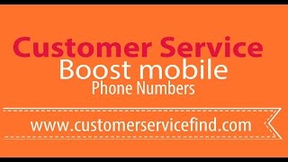 Boost mobile Customer Service Phone Number