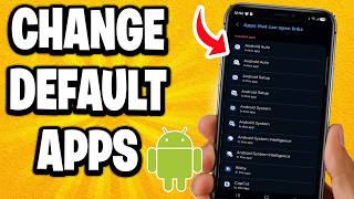 How To Change Default Apps On Android - Tutorial