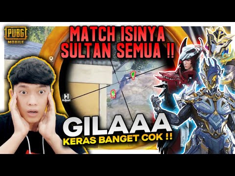 MATCH ISINYA SULTAN SEMUA , GILA KERAS BANGET COK !! - PUBG MOBILE
