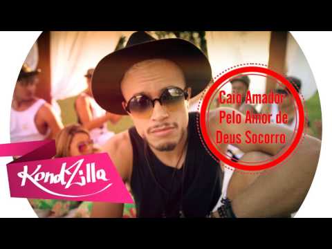 Caio Amador - Pelo Amor de Deus Socorro (KondZilla) Música Oficial