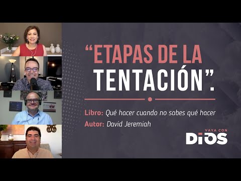 VayaConDios Ep.266 -  Etapas de la tentación.