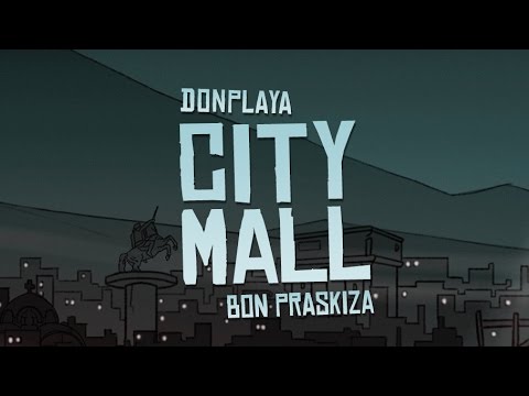 DONPLAYA x Bon Praskiza - City Mall