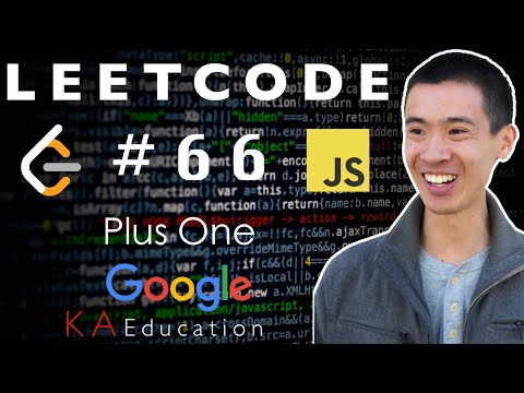 Leetcode 66 Plus One Javascript Solution