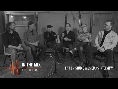 Warm Audio // In The Mix w/ Joe Carrell - EP 13 - Studio Musicians