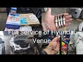 Venue Car Service At Authorised Service Center 5th Service Vlog 4