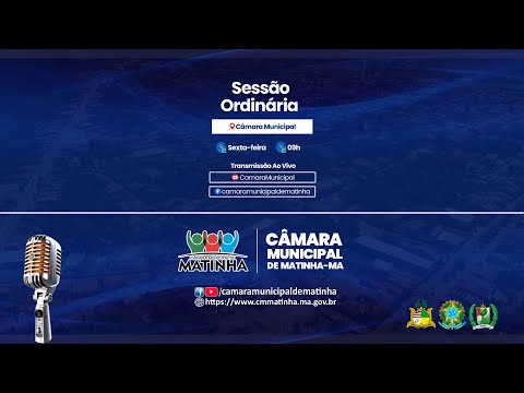 🔴AO VIVO - MATINHA - MARANHÃO  - SESSÃO PARLAMENTAR DELIBERATIVA - BIÊNIO 2025/2026 - 05/12/2025