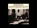 Julian Priester Sextet -  Spiritsville ( Full Album )