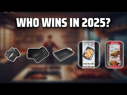 The Top 5 Best Broiling Pan in 2025 - Must Watch Before Buying!