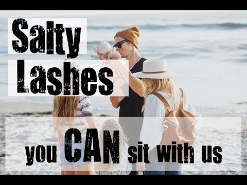 You CAN Sit with Us: Salty Lashes Family Vlog Episode 1