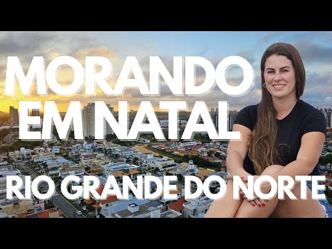 Como é viver em Natal – RN? 30 dias na Cidade do Sol