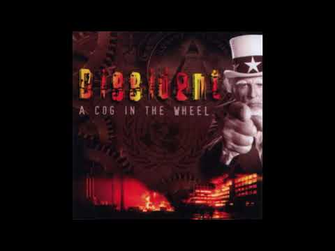 Dissident - A cog in the wheel