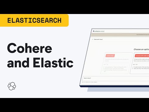 Cohere and Elastic Present the Art of the possible