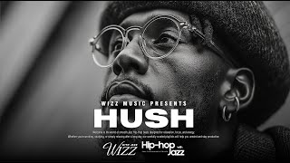 Hush Jazz Hip-Hop Part.06 | Whispered Secrets