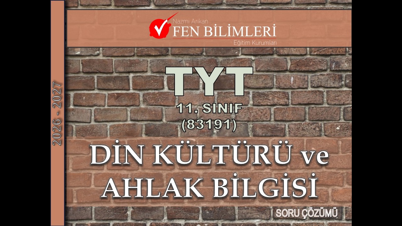 DİN KÜLTÜRÜ ve AHLAK BİLGİSİ  - TYT (83191)