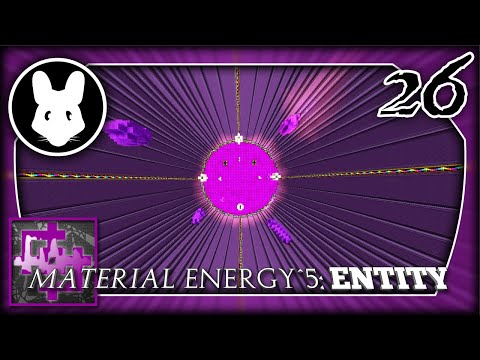 Material Energy^5: Entity (with @Ector Vynk) Pt26 - THE ENDity!