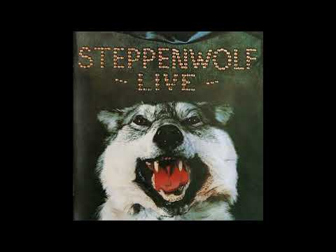 Steppenwolf - Live 1970 (Full Album 1998)