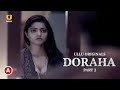 Doraha Part 2 Ullu Web Series Ruks Khandagale Bharti Jha Avinash UlluApp Story Explain