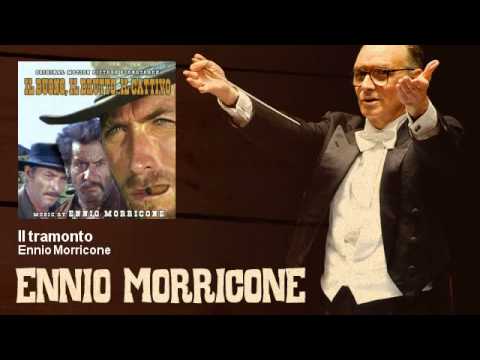Ennio Morricone - Il tramonto (Il Buono, il Brutto, il Cattivo - The Good, The Bad And The Ugly)