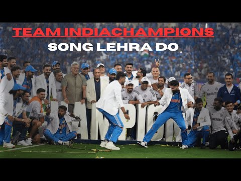 TRIBUTE TO TEAM INDIA | CHAMPIONS TROPHY 2025 | LEHRA DO SONG ft. TEAM INDIA|