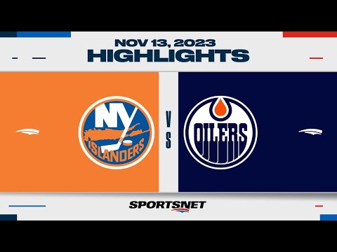 NHL Highlights | Islanders vs. Oilers - November 13, 2023
