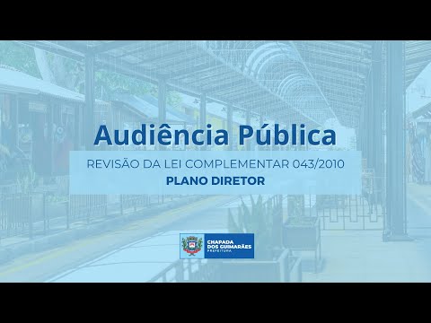 Assista a audiência pública sobre a atualização do Plano Diretor