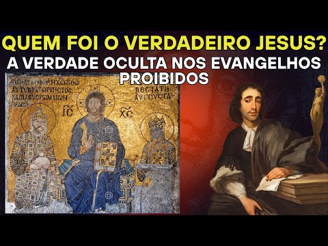Quem Foi o VERDADEIRO Jesus? A Verdade Oculta nos Evangelhos Proibidos Segundo Spinoza