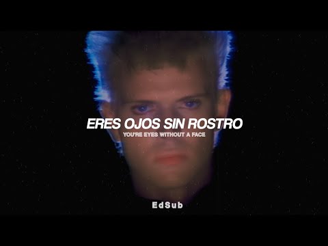 Billy Idol || EYES WITHOUT A FACE (Sub Español + Lyrics)/Video Official
