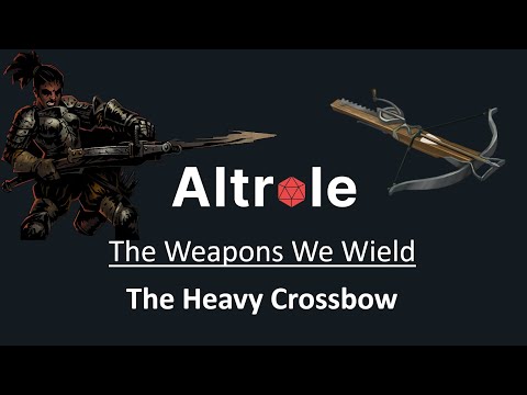 The Heavy Crossbow - The Weapons We Wield in D&D