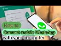 How to connect android mobile WhatsApp with your computer or laptop using WhatsApp web