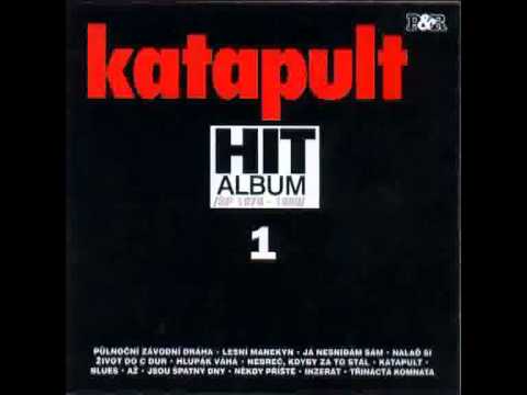 Katapult - Hlupák váhá